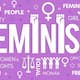 What Feminism Is and What Its Not
