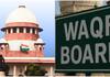 waqf amendment Act 2025 PM Modi Govt assure Supreme court on 2 issues 