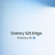 6 key things to know about Samsung Galaxy S25 Edge companys slimmest phone