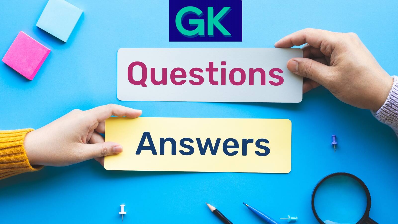 GK Questions with Answers For SSC Exams 2025