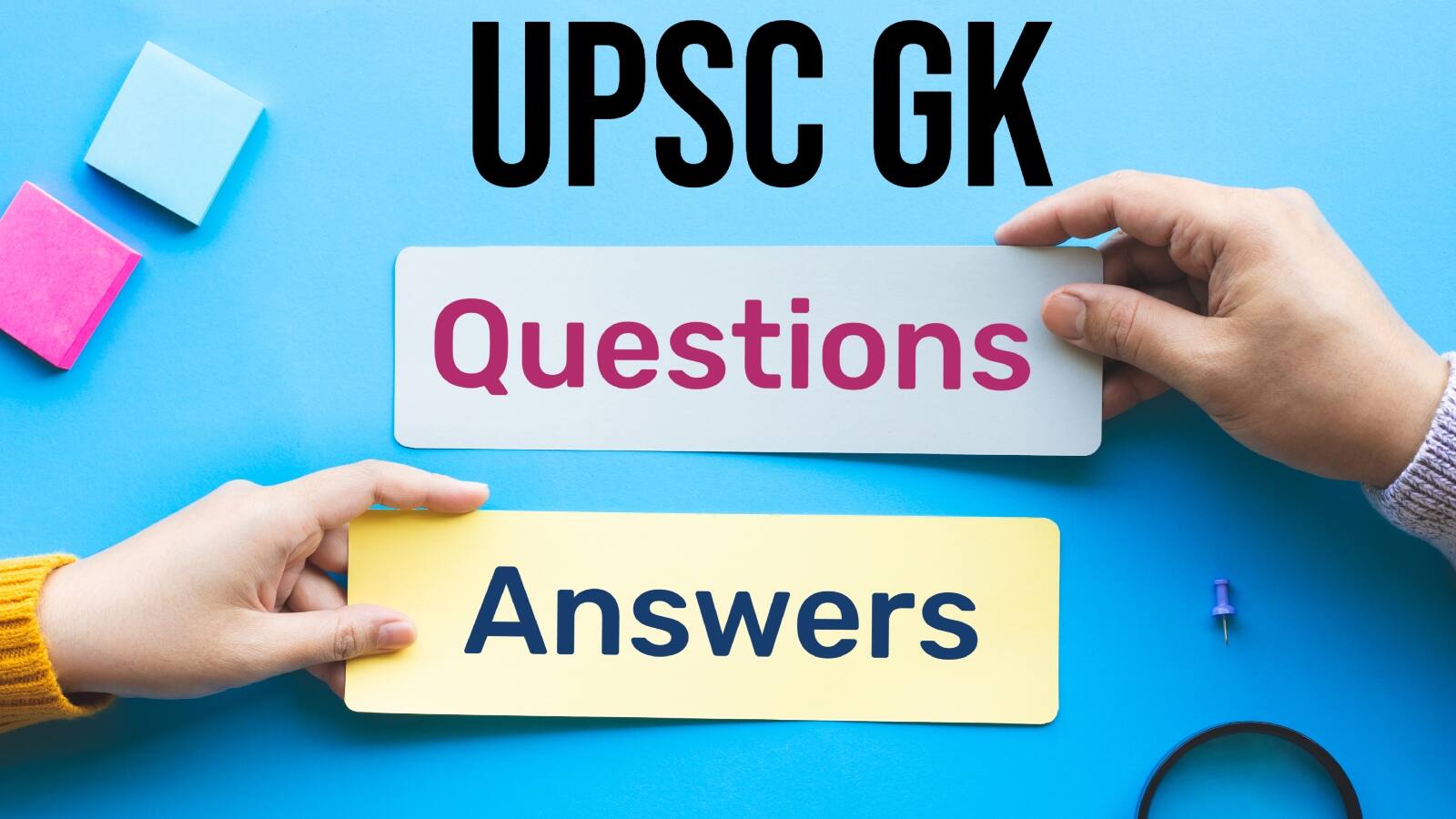 UPSC GK Questions Answers in Hindi