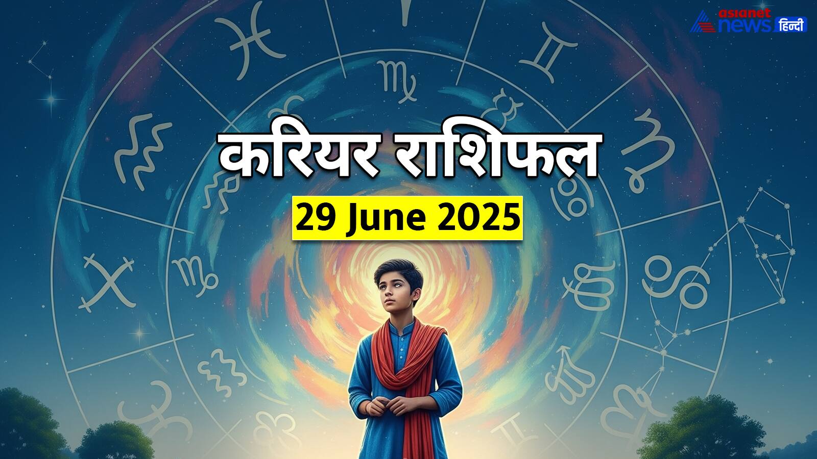 Career Rashifal_29 JUne 2025