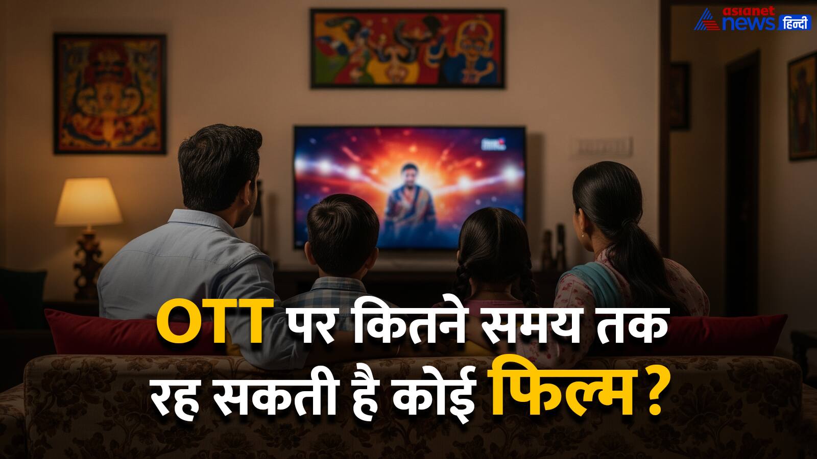 how long films remain on OTT