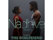 Rashmika Mandanna Drops First Song 'Nadhive' from Upcoming Film The Girlfriend – WATCH
