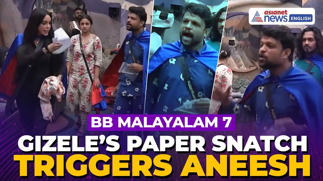 Bigg Boss Malayalam 7: Gizele Snatches Task Paper From Aneesh, Sparks Heated Exchange