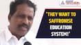 K Suresh Criticizes NEP Policy: 'They want to saffronise entire education system' | Asianet Newsable