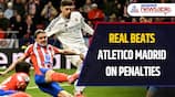 Real Madrid 4-2 Atletico Madrid Champions League Highlights | Real Win in Shootout, Enter Quarters