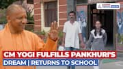 Gorakhpur's Pankhuri Tripathi Returns to School After CM Yogi’s Promise