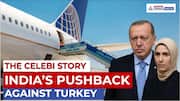 Why India Cut Ties with Turkey’s Celebi Aviation? | Explained
