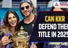 IPL 2025: Can Kolkata Knight Riders Defend Their Title Under New Captain? | KKR