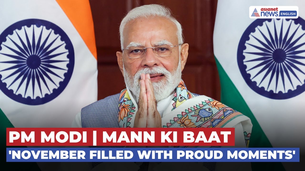 PM Modi Highlights India’s Proud Achievements in November Address