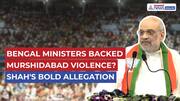 Shah's Explosive Allegation Against Bengal Govt: Murshidabad Violence Was State-Sponsored!