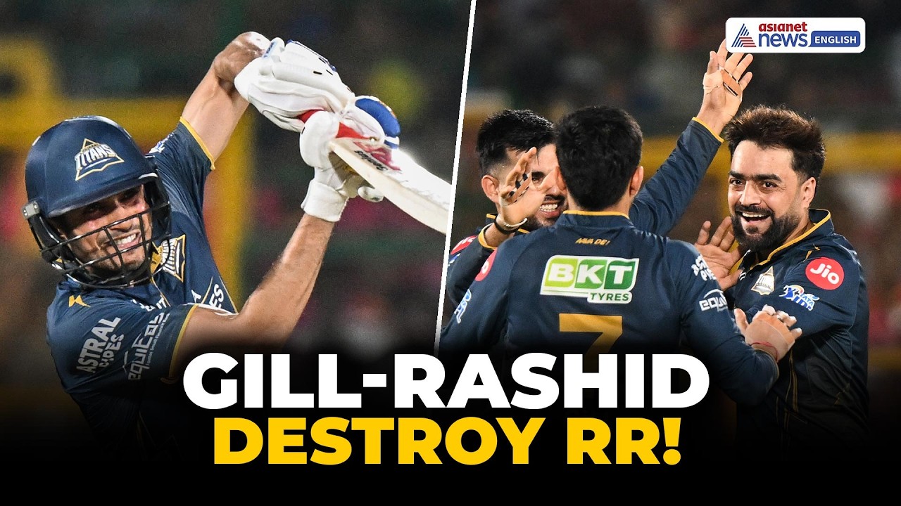 RR vs GT Highlights | Gill & Rashid’s Rampage Crush Rajasthan by 77 Runs