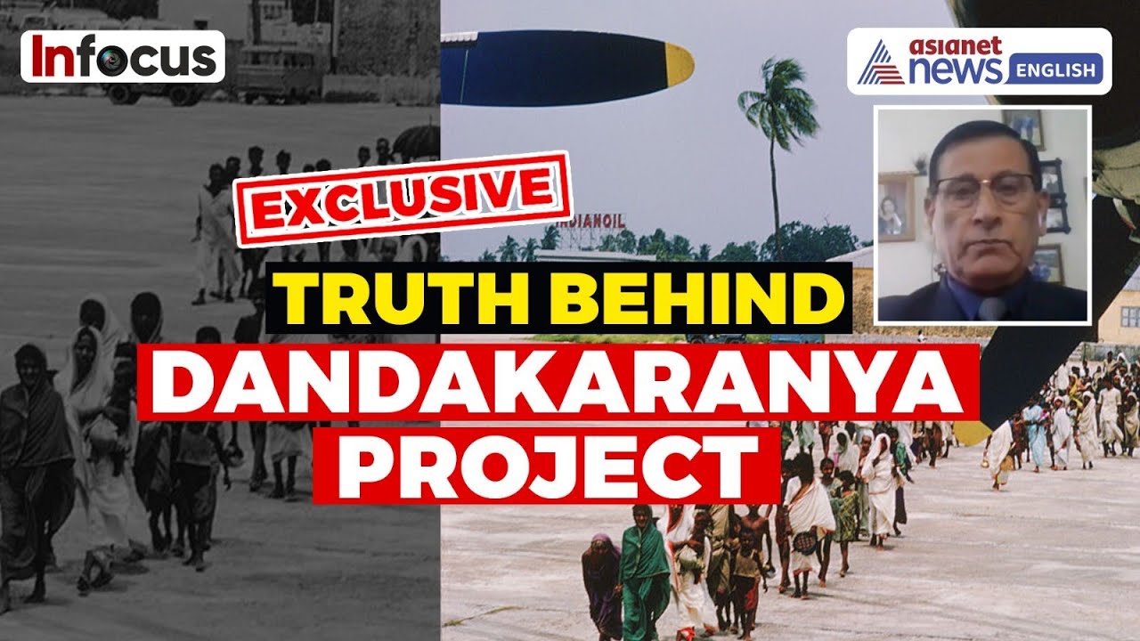 Ex-DG BSF on Dandakaranya Project and How Tribals Displaced for Bangladeshi Refugees