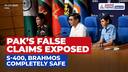 Pak Peddles Misinformation | Claims Damaging S400, BrahMos Missile with JF 17 Aircraft