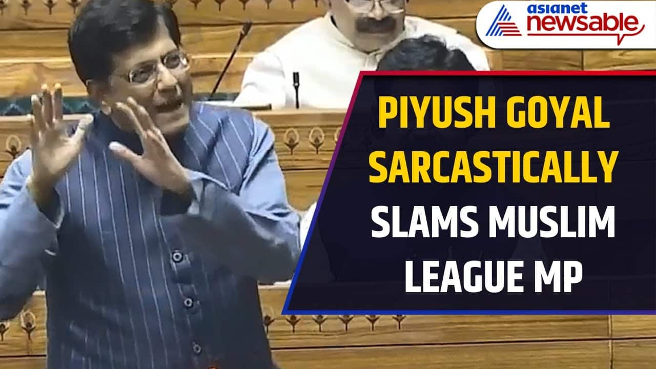 Piyush Goyal Praises, Then SLAMS Muslim League MP for Speaking Hindi Amid NEP Debate!