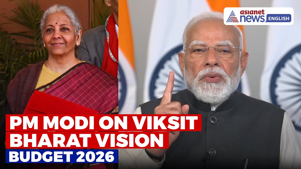 Union Budget 2026 Lays Strong Foundation For Viksit Bharat 2047: PM Modi