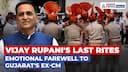 Vijay Rupani Laid to Rest with State Honours in Gujarat | Ahmedabad Crash Victim