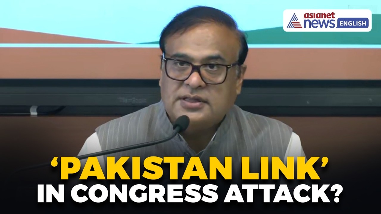 Himanta Sarma Alleges ‘Pakistan Link’ in Congress Attack Over Wife’s Passport | Assam Politics