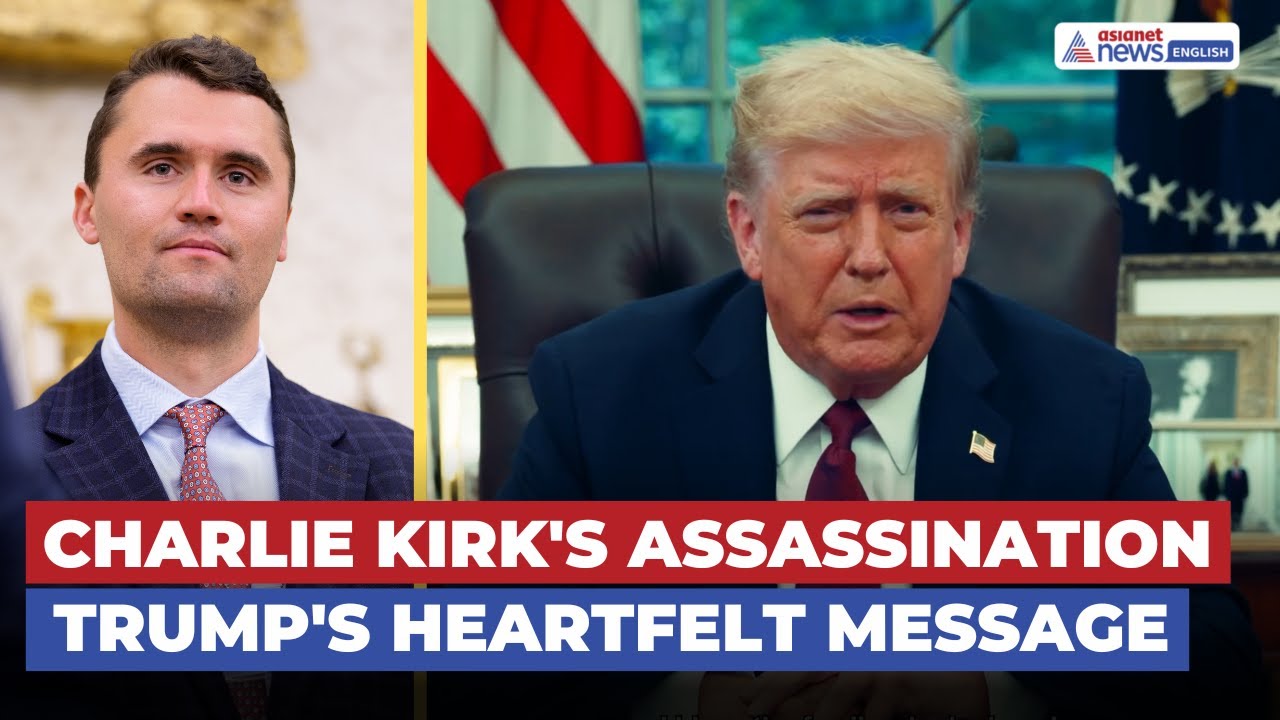 Trump’s Message on Charlie Kirk Assassination