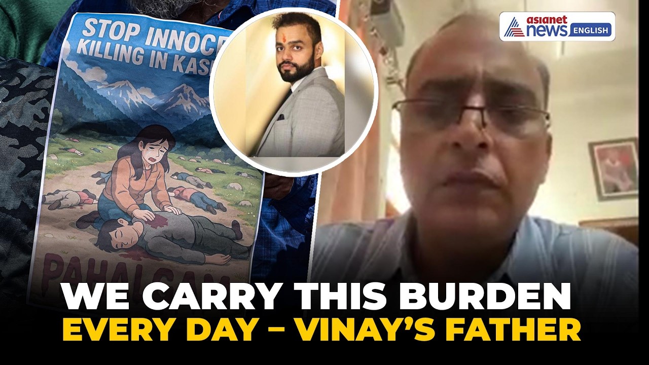 One Year After Pahalgam Terror Attack: Lt Vinay Narwal’s Father Shares Raw Grief & Message to India