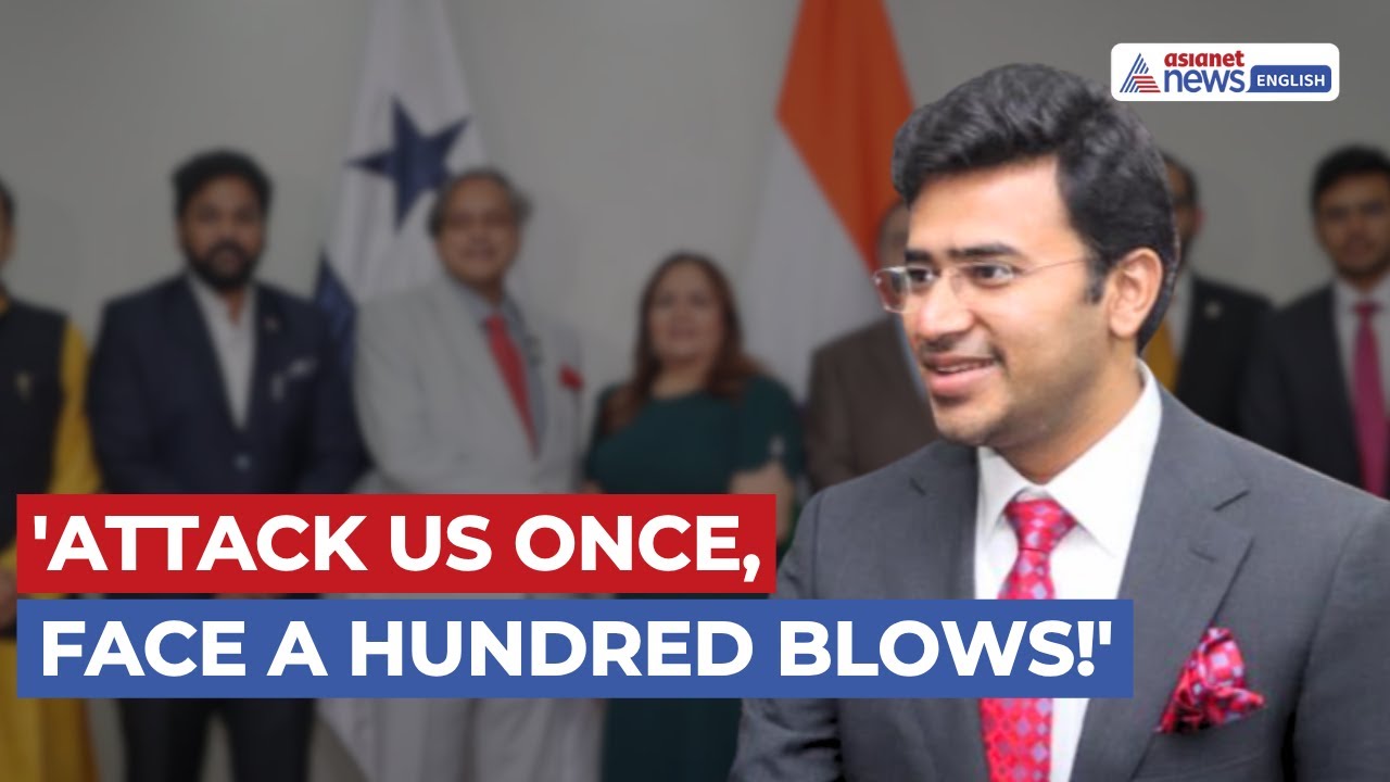Tejasvi Surya in Panama: 'India Will Strike Back a Hundred Times if Attacked'