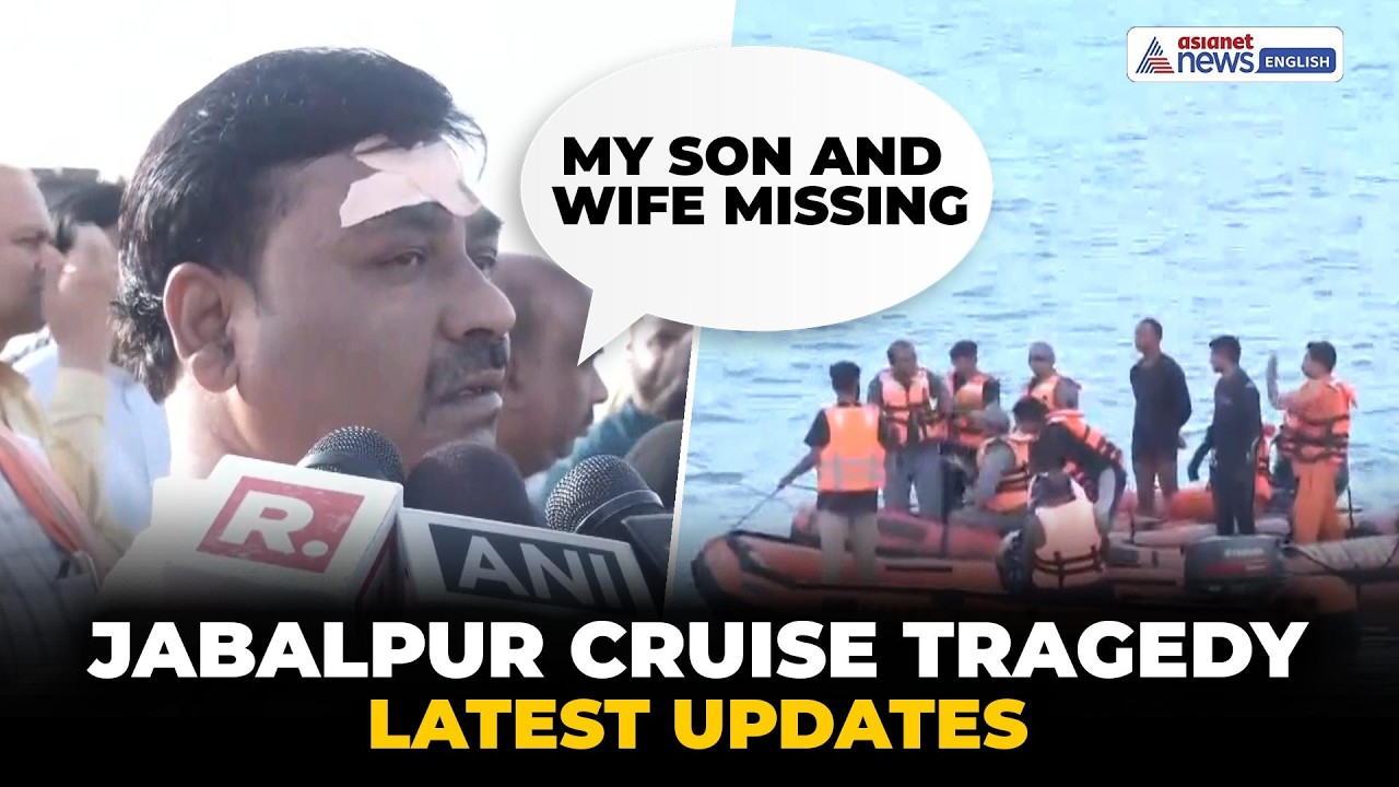 Jabalpur Cruise Tragedy: Survivor Says 'My Son and Wife Missing'