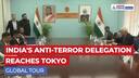 India Takes Anti-Terror Mission Global | Delegation Lands in Tokyo | Asianet Newsable