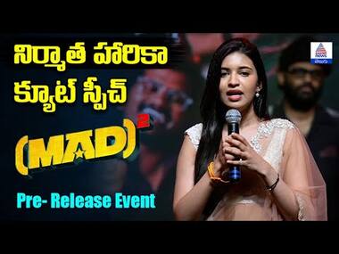 Mad 2 Event| నిర్మాత హారికా క్యూట్‌ స్పీచ్‌ | Asianet News Telugu