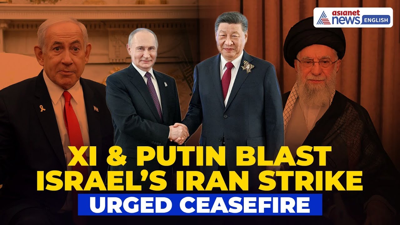 BREAKING: Xi Jinping & Putin Condemn Israel’s Strike on Iran Over Telephone, Urge Ceasefire
