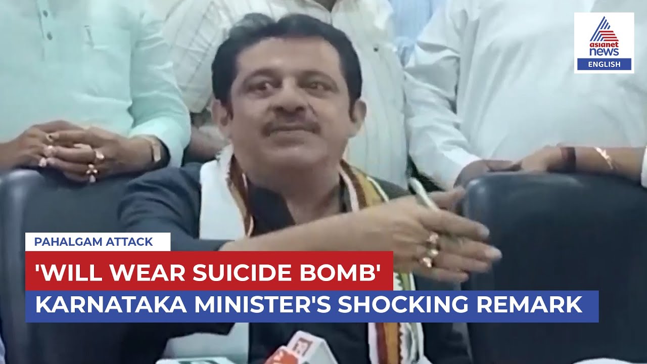 Karnataka Pulse | 'Will Wear Suicide Bomb' Minister’s SHOCKING Remark After Pahalgam Attack