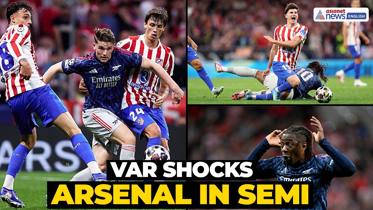 Arsenal vs Atletico Madrid Highlights: VAR Drama Denies Gunners Late Winner in UCL Semi