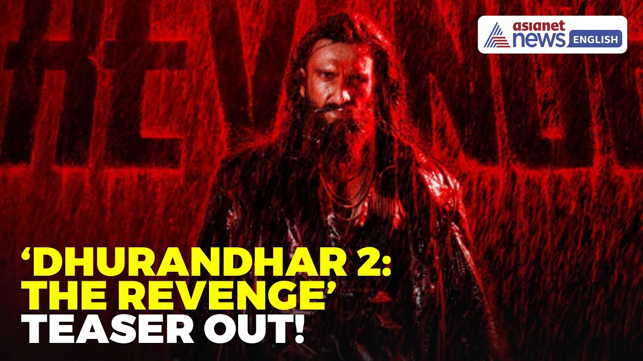 ‘Dhurandhar 2: The Revenge’ Teaser OUT | Ranveer Singh’s Darkest Avatar Takes Over Lyari