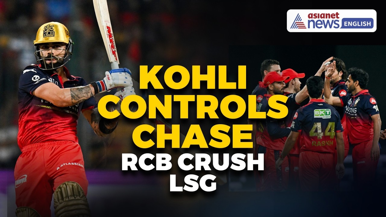 RCB vs LSG Highlights: Kohli Leads Charge as Bengaluru Dominate Lucknow | IPL 2026