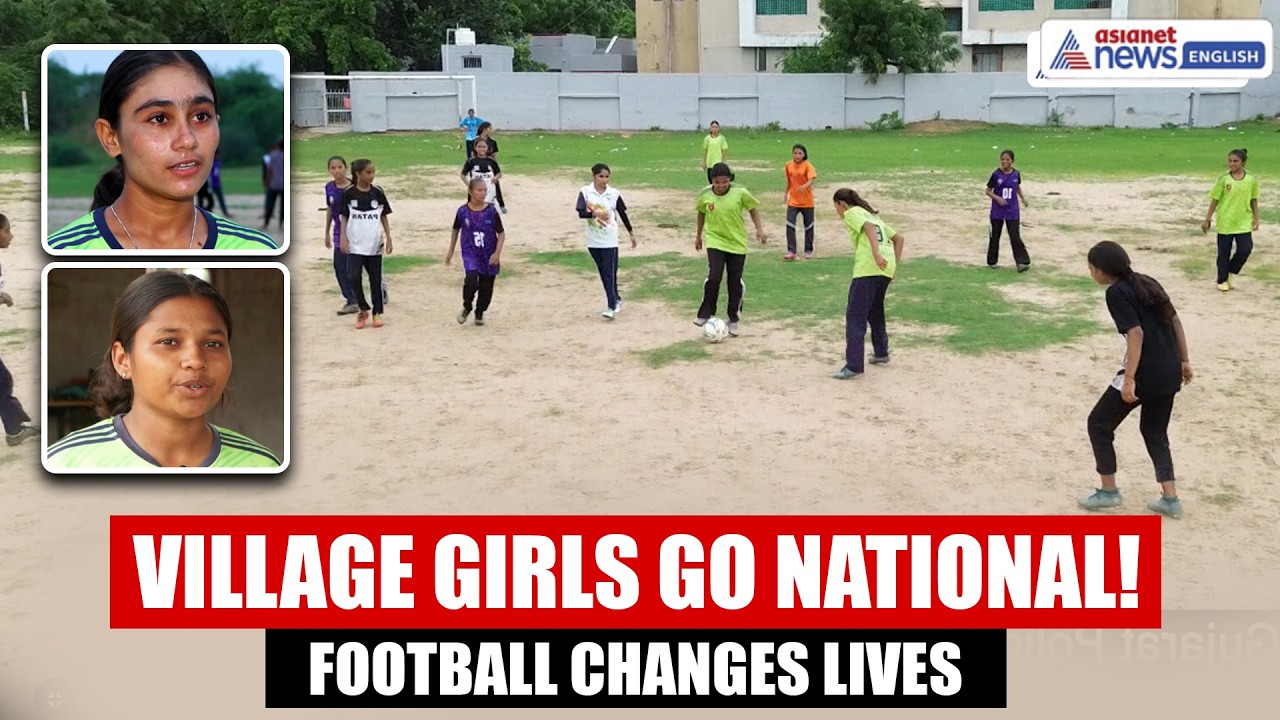 52 Girls, One Dream: Gujarat’s Football Revolution Takes Girls National