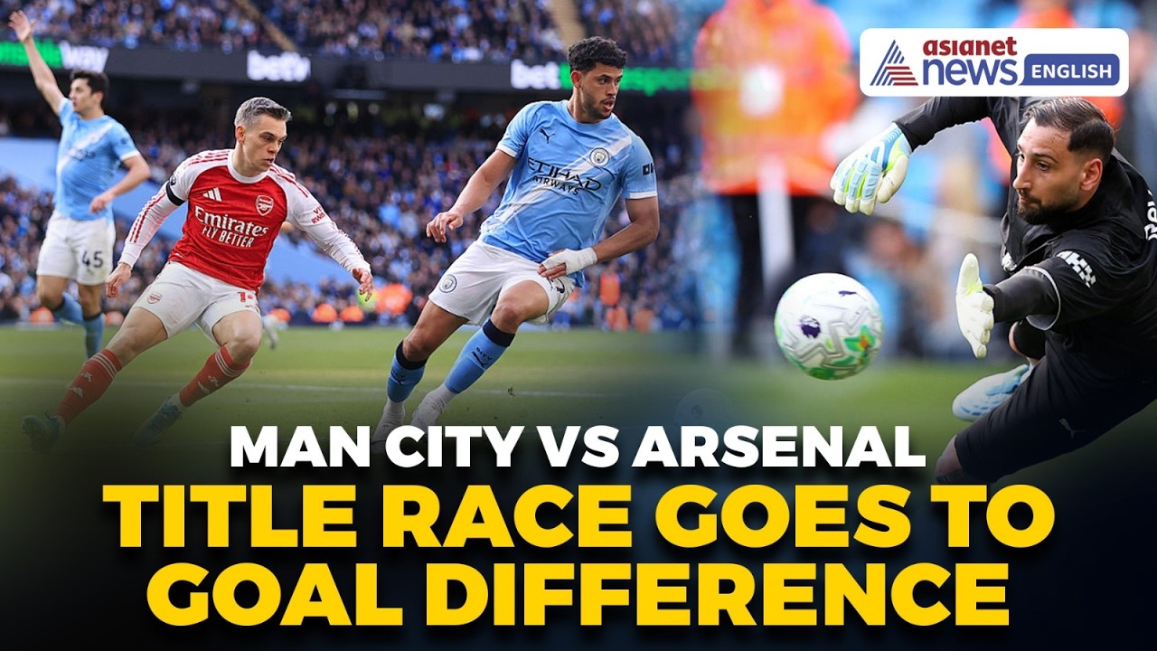 Man City vs Arsenal Title Race Goes Insane! Goal Difference Could Decide Champion | Football