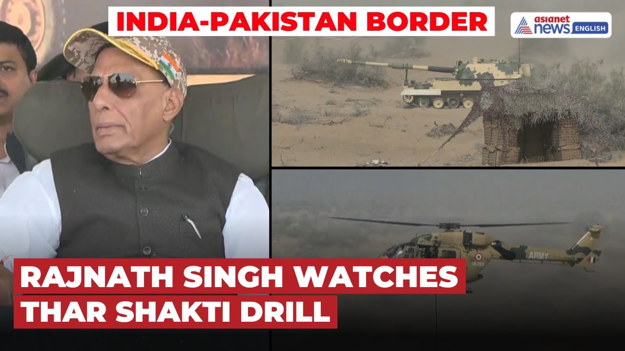 Rajnath Singh Observes Major Military Drill at India-Pak Border