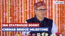 Jammu & Kashmir Statehood | Omar to PM Modi: ‘Full Statehood Soon’ | Chenab Bridge Event