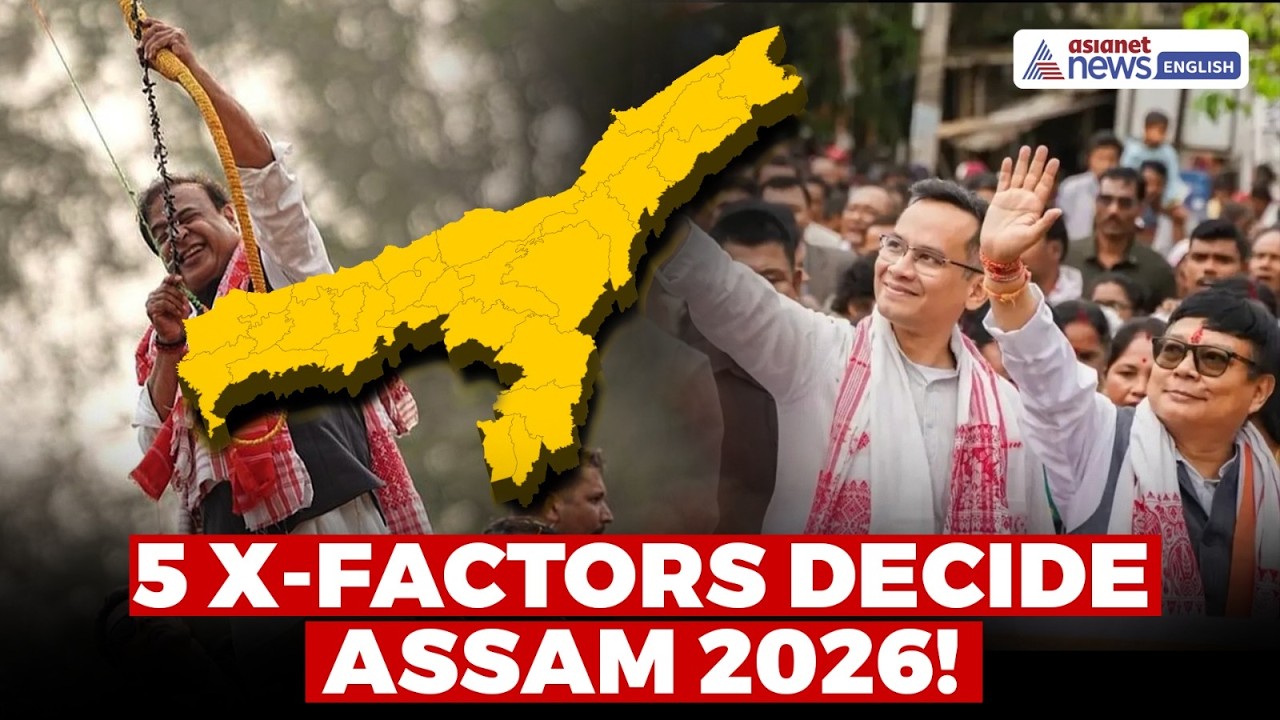 Assam Election 2026: 5 X-Factors That Will Decide the Winner!