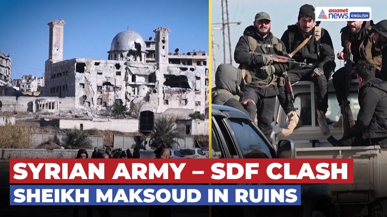 Syrian Army–SDF Clashes: Sheikh Maksoud Faces Massive Destruction